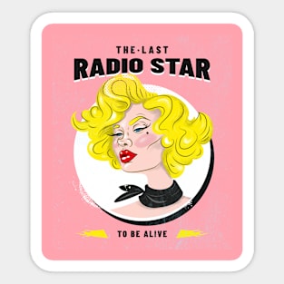 The Last Radio Star Sticker